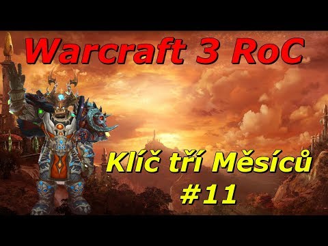 Warcraft 3 - Klíč tří Rage quitů [Cz/Sk] #11