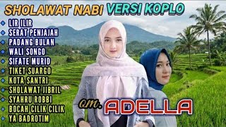 Download lagu SHOLAWAT KOPLO TERBARU ADELLA FULL ALBUM | LIR ILIR | SERAT PENJAJAH mp3 Download lagu SHOLAWAT KOPLO TERBARU ADELLA FULL ALBUM | LIR ILIR | SERAT PENJAJAH mp3