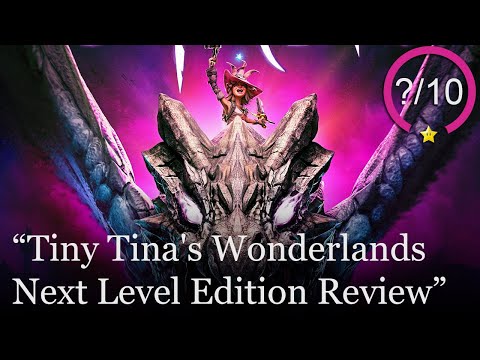 Tiny Tina's Wonderlands. Next-Level Edition