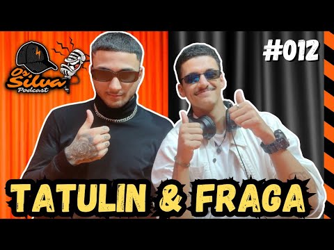 Tatulin MC & Fraga - Os Silva - #012