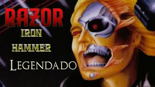 Razor - Iron Hammer (Legendado PT-BR)