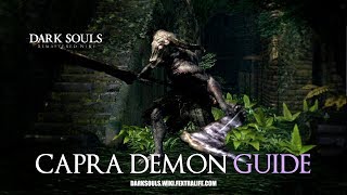 Capra Demon Boss Guide - Dark Souls Remastered