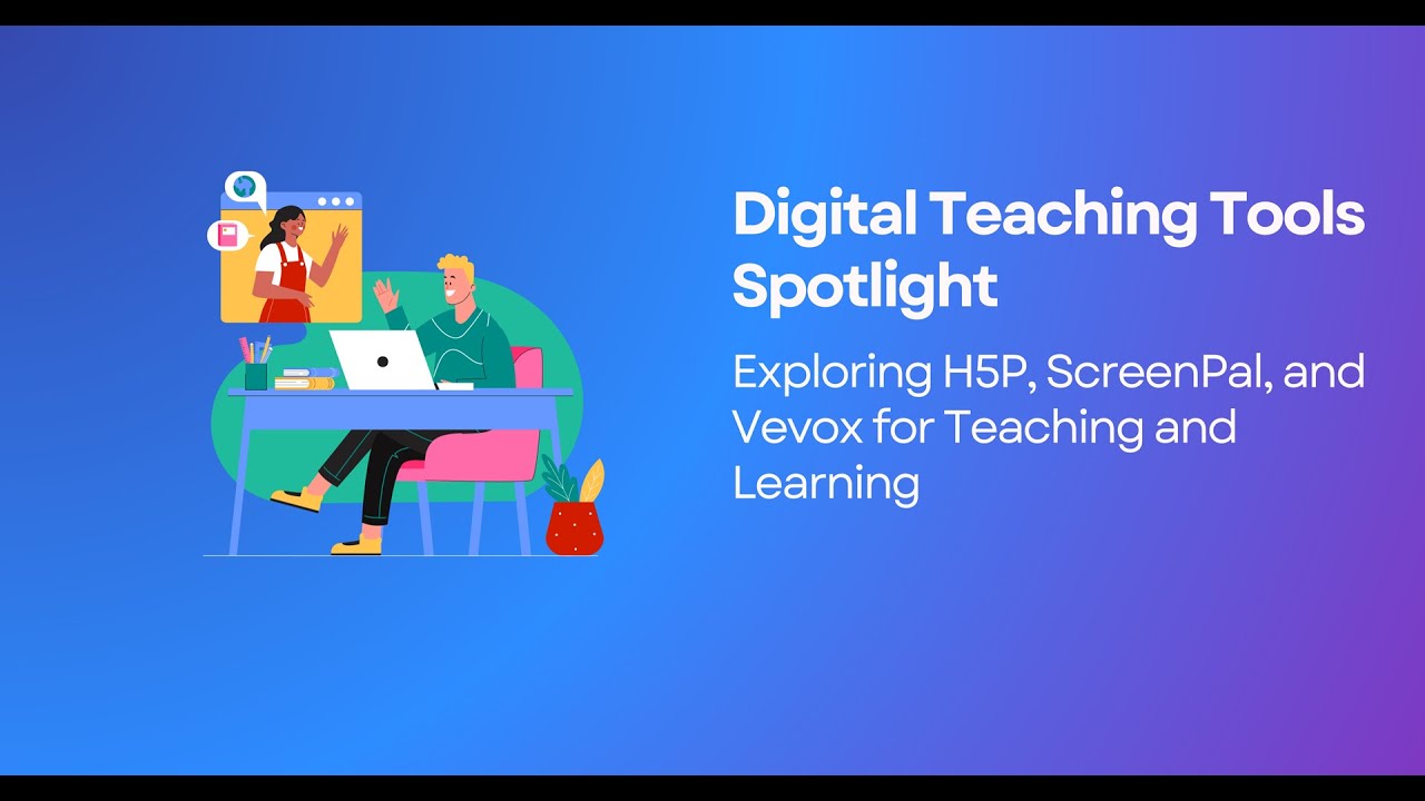 Digital Teaching Tools Spotlight