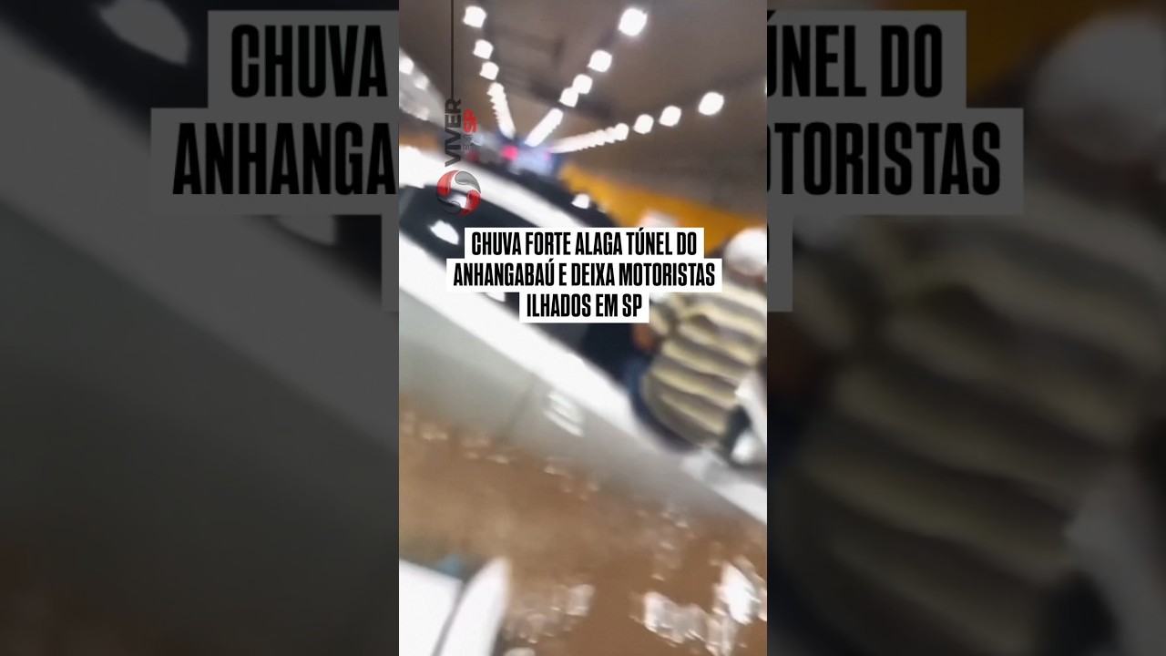 Chuva forte alaga Túnel do Anhangabaú e deixa motoristas ilhados em SP
