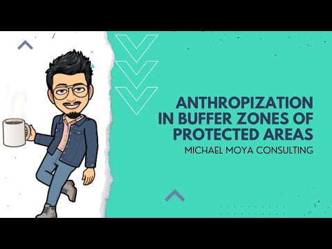 Anthropization in Buffer Zones of Protected Areas