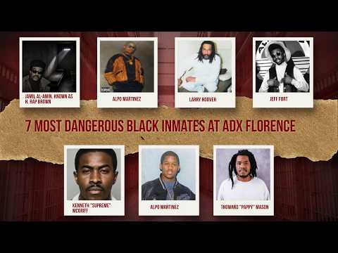 7 Most Dangerous Black Inmates at ADX Florence