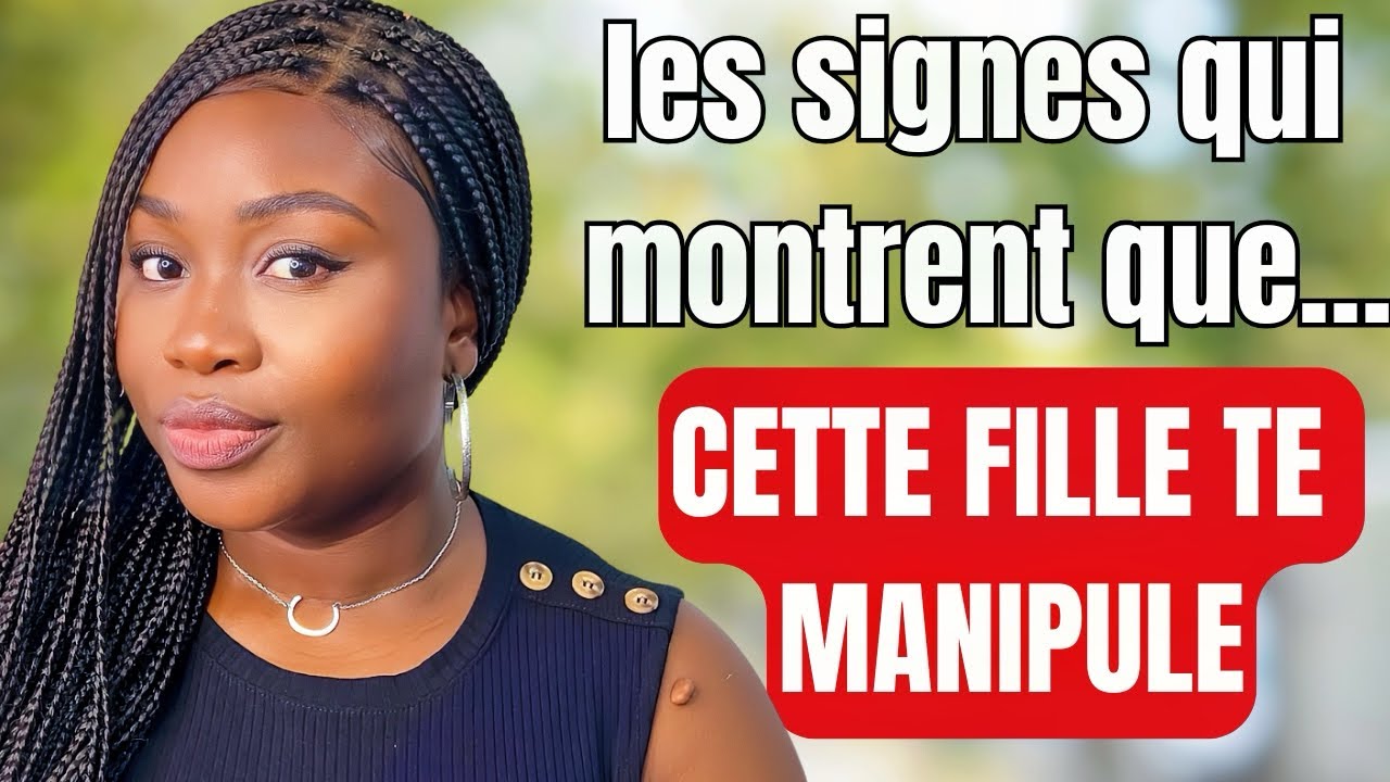 COMMENT SAVOIR QU’UNE FEMME TE MANIPULE? Et comment prendre le dessus ? #relation #manipulation