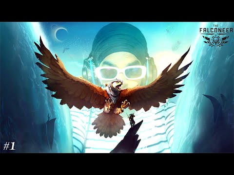 THE FALCONEER Gameplay Walkthrough Part 1
