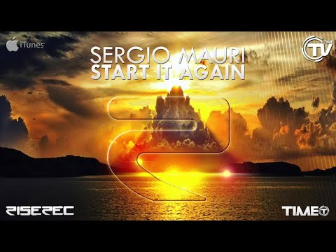 Sergio Mauri - Start It Again (Radio Edit) - Time Records