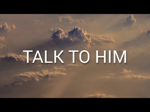 Talk To Him - Chris Tomlin with Russell Dickerson (Lyrics)