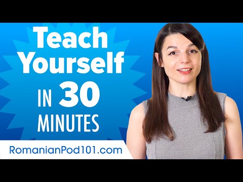 Learn Romanian in 30 Minutes - How to Teach Yourself Romanian