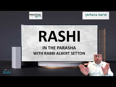 Rabbi Albert Setton - Rashi - Behaalotecha