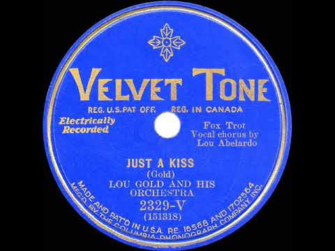 1931 Lou Gold - Just A Kiss (Lou Abelardo, vocal)