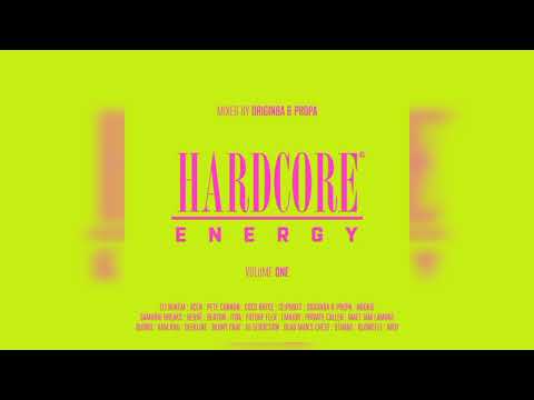 Hardcore Energy Volume One - Mixed by Origin8a & Propa - 2022