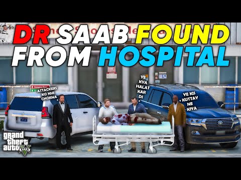 DR SAAB FOUND FROM SANDY SHORES HOSPITAL | GTA 5 | Real Life Mods #620 | URDU |
