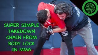 Simple Takedown Chain from the Body Lock for MMA with Matt Thorpe