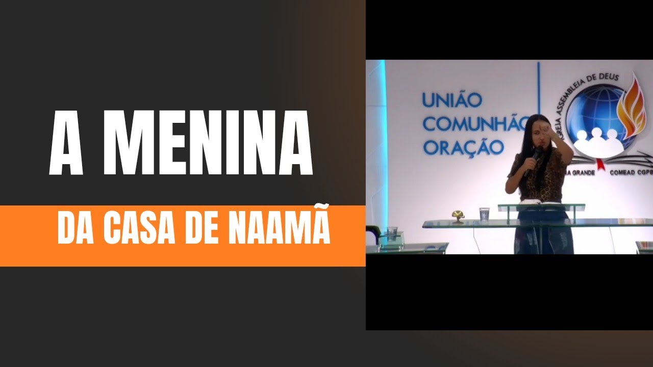 A menina da casa de Naamã. Seja Instrumento!!