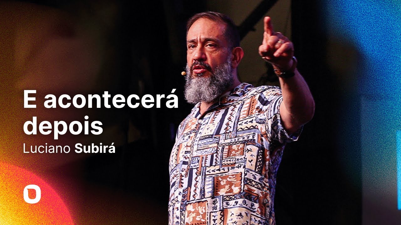 Luciano Subirá - E ACONTECERÁ DEPOIS