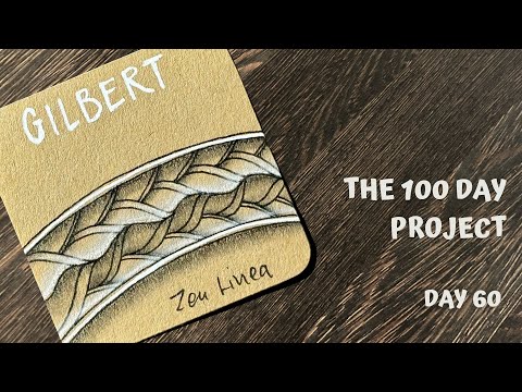 Day 60 of 100 Days of Tangling - Gilbert