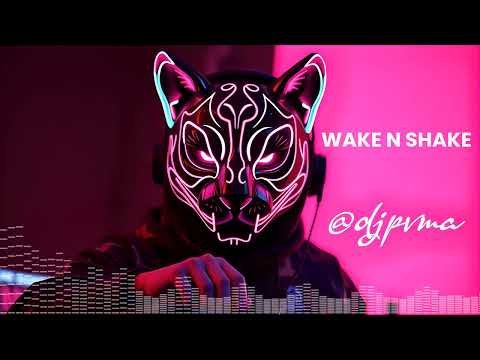 DJPVMA x 220KID x ARCO - WAKE N SHAKE (CLUB MIX)