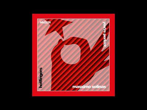 Massimo Solinas - You're Perfect (Original Mix)