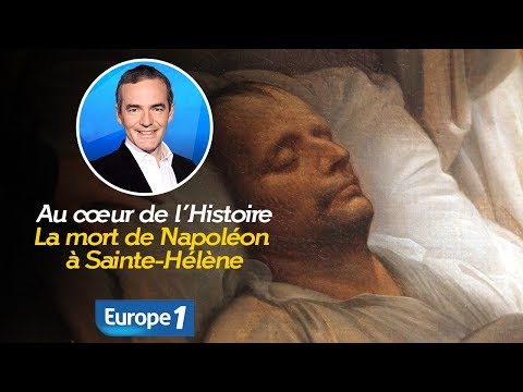 Au Cœur de L'histoire: la Mort de Napoléon À Sainte-Hélène (Franck Ferrand)