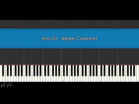Hino 03 - Alegres Cantemos (Now Let us Rejoice)