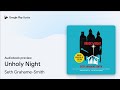 Unholy Night by Seth Grahame-Smith · Audiobook preview
