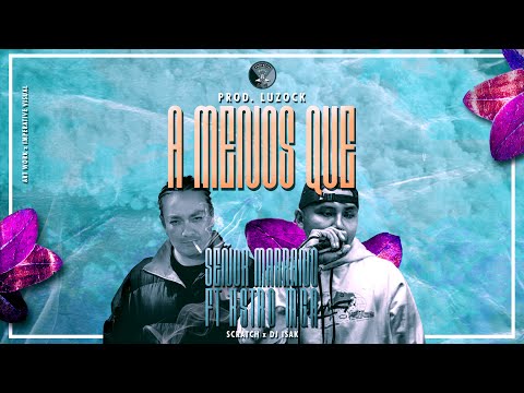 Señor Marrano - A Menos Que ft Kstro MGA (RMX)  🤔 Prod. Luzock