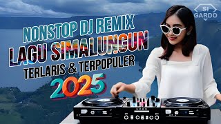 Download lagu NONSTOP DJ LAGU SIMALUNGUN TERBARU 2025 [ Remix Full Bass ] mp3