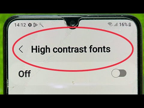 High contrast fonts settings in Samsung Phones