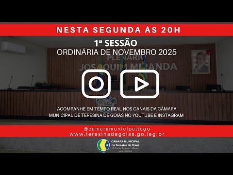 1ª SESSÃO ORDINÁRIA DO MÊS DE NOVEMBRO DE 2025.