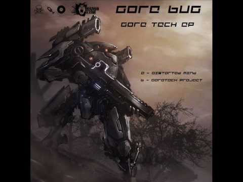 Gorebug - Distorded Mind