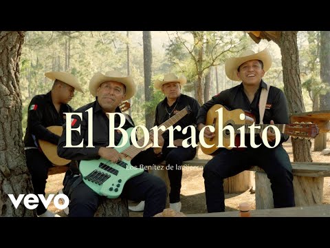 Los Benitez De La Sierra - El Borrachito