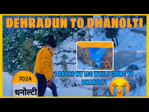MALDEVTA TO DHANOLTI | DEHRADUN TO DHANOLTI | SNOWFALL IN DHANOLTI  ￼| UTTARAKHAND BEST HILLSTATION￼