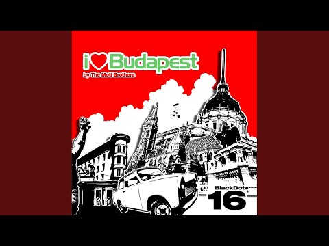 I Love Budapest (Yvel & Tristan Remix)