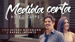 Jorge &amp; Mateus - Medida Certa (Clipe Oficial)