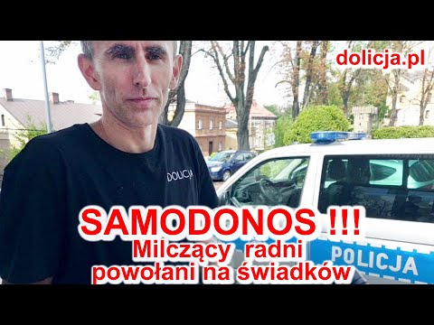 SAMODONOS - milczący radni powołani na świadków