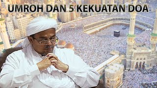 Download lagu Habib Rizieq Syihab - UMROH DAN 5 KEKUATAN DOA mp3 Download lagu Habib Rizieq Syihab - UMROH DAN 5 KEKUATAN DOA mp3
