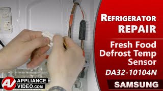 Samsung Refrigerator - Poor Cooling Performance - Fresh Food Defrost Sensor Repair & Diagnostic