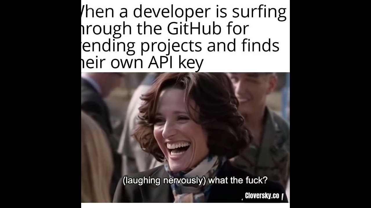 Found my API key on GitHub trends! 😂 Nervous laugh on. Like & sub! #TechHumor