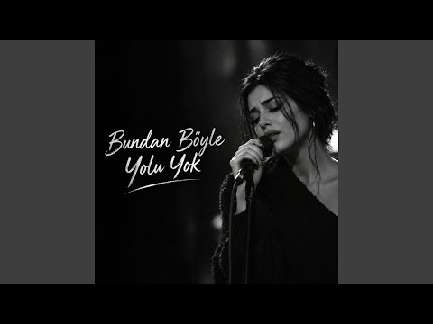 Bundan Böyle Yolu Yok