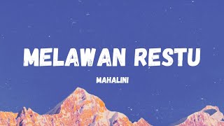 Download lagu Mahalini - Melawan Restu (Lyrics/Lirik) || mp3 Download lagu Mahalini - Melawan Restu (Lyrics/Lirik) || mp3
