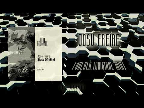 LOW130 Josu Freire - Forever (Original Mix) [LOWGROOVE]