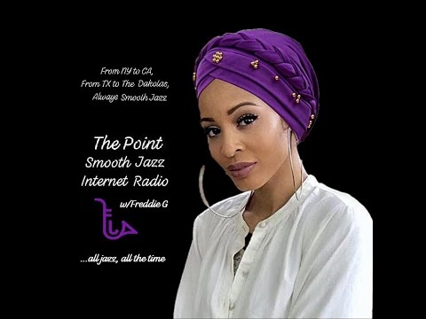 The Point Smooth Jazz Internet Radio 06.01.22