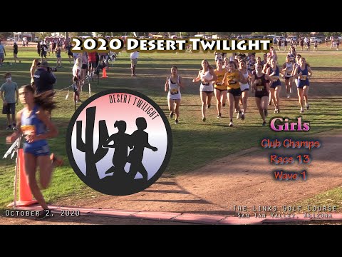 2020 XC - Desert Twilight - 13-1 (Girls' Club Champs - Wave 1)