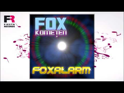 Foxkometen - Foxalarm (Hörprobe)