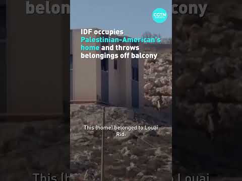 IDF occupies Palestinian-American's home and throws belongings off balcony