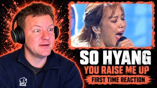 Vocal Strength Coach Reacts to So Hyang – You Raise Me Up | FIRST TIME