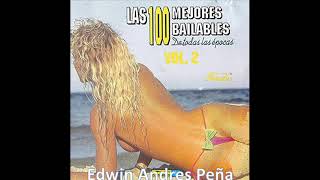 Las 100 Mejores Bailables De Todas Las Epocas Volumen 2 CD 9 (1992)